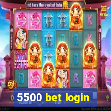 5500 bet login